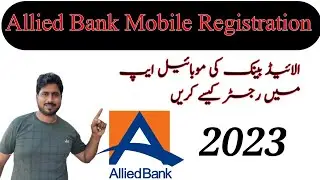 Allied Bank App Registration 2023 | How To Register Allied Bank Mobile App | Technical Support