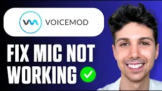How To Fix Voicemod Not Working (FIX Mic Issues) (Easy Guide 2026)