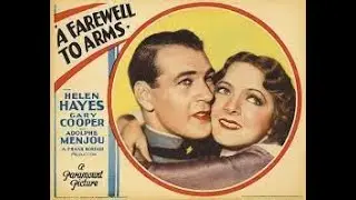 A Farewell to Arms 1932 Full Movie Drama Classic Movie