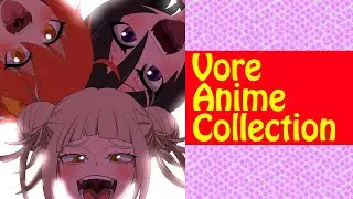 【vore】VoreAnimeCollection01【丸呑み】