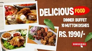 لاہور میں مٹن کڑاہی 6000 کی اور #ص_premium  کا دس مٹن ڈشز والا بوفے صرف 3990 روپے میں 