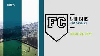 FC Arbeitslos – Zurück ins große Spiel | Folge 05 - 03.12. bei NITRO und online bei TV NOW