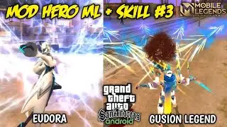 Mod Hero Mobile Legends + Skill #3 - GTA SA Android