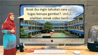PANDUAN UPLOAD GAMBAR DI LMS BAGI PEMULA