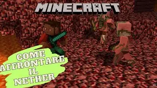 Minecraft - Come sopravvivere nel Nether