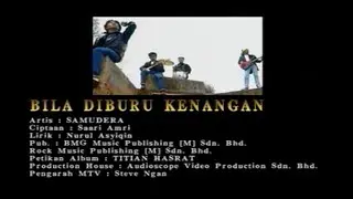 Bila Diburu Kenangan - Samudera [Official MV]