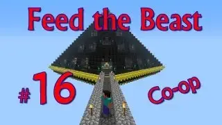 Minecraft: Feed the Beast Co-op #16 Предметы силы!