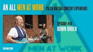 Men At Work Mondays #18 