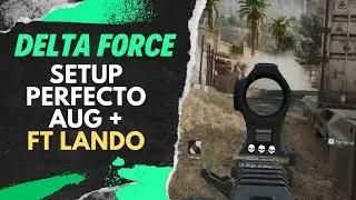 NO RECOIL AUG A3: Setup Perfecto en Delta Force. ¡Descubrilo Ya!