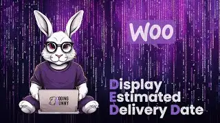 Display Estimate Delivery Date | CodingBunny Snippet for WooCommerce