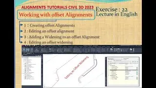 Working with Offset Alignments in Civil 3d Exercise 22
