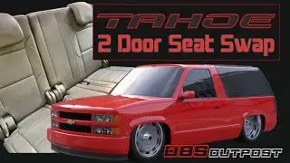 2 Door Chevy Tahoe, Blazer, GMC Yukon Seat Swap - 1988- 99 OBS Outpost
