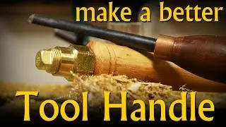Make a Better Tool Handle