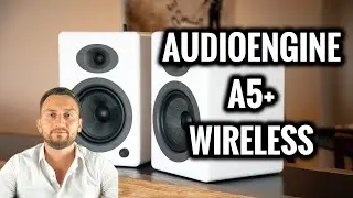 Audioengine A5+ Wireless Review - The Best Wireless Speakers