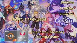 Genshin Impact I AMD Ryzen 5 PRO 4650G with Radeon Vega 7 I RAM Speed Comparison I 16GB