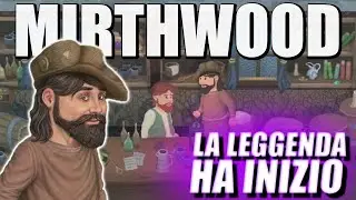LA LEGGENDA DI GARDIUS IL FASCINOSO ▶MIRTHWOOD GAMEPLAY ITA