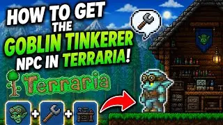 TERRARIA TUTORIAL | HOW TO GET THE GOBLIN TINKERER NPC🌳🪨
