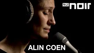 Alin Coen - Entflammbar (live im TV Noir Hauptquartier)