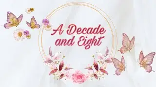 A Decade and Eight by ECreation Style