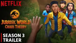 Jurassic World Chaos Theory Season 3 Trailer | Release Date Updates!!