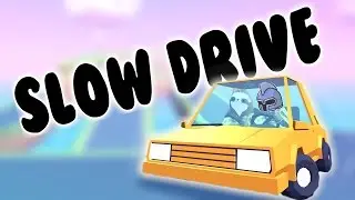 im going fast! - slow drive