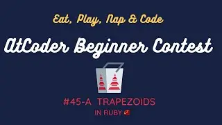 AtCoder Beginner Contest 045 A - Trapezoids in Ruby