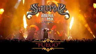SAUROM - Fuego (ArenaCDMX)