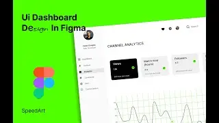 Ui Dashboard Design In Figma (Autolayout) - Speedart Tutorial