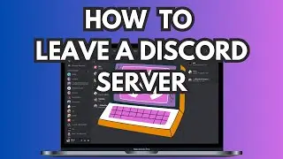How to EASILY leave a Discord Server (2023) SIMPLE METHOD