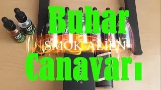 Smok Alien 220Watt Elektronik Sigara İnceleme ve Likit Tanıtımı