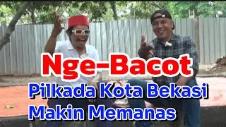Nge-Bacot Part ke-2: Pilkada Kota Bekasi Makin Memanas, Kampanye di Masjid & Bagi-bagi Uang