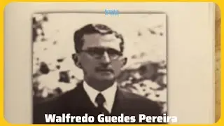 HISTÓRIA DO PREFEITO RESPONSÁVEL PELA EVOLUÇÃO URBANA DA CAPITAL PARAIBANA: Walfredo Guedes Pereira