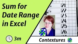 How to Sum for a Specific Date Range in Excel
