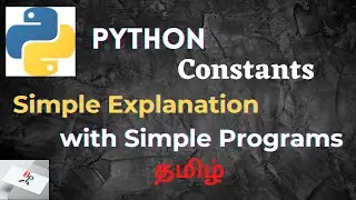 Python Constants in Tamil | Python Tutorial for Beginners-Python Series Part 8