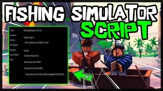 *BEST* New Fishing Simulator Script 🔥 Very OP