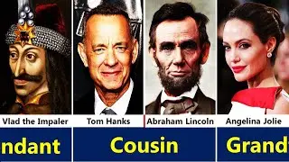 Celebrities With Unbelievable Ancestors