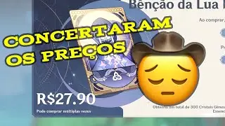 CONCERTARAM OS PREÇOS | MIHOYO TROLLOU GERAL | GENSHIN IMPACT