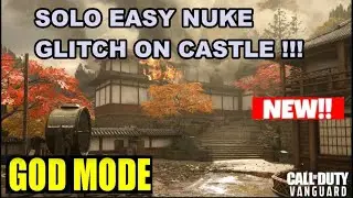 VANGUARD GLITCHES: SOLO EASY NUKE GLITCH ON CASTLE !! ELEVATOR GOD MODE GLITCH SPOT (EASY)