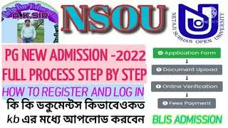 NSOU PG NEW ADMISSION -2022 FULL PROCESS STEP BY STEP