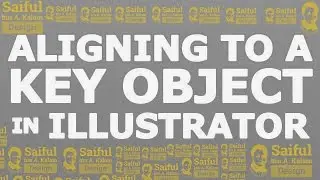 Align to key object Illustrator CC