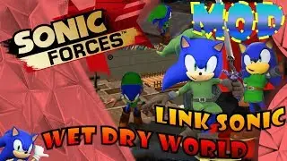 Sonic Forces (PC) - Wet Dry World w/ Link Sonic Mod Showcase [Motion Blur]