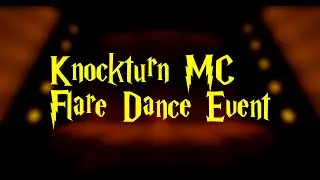 KnockturnMC Flare Dance Event