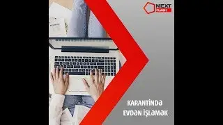Karantində evdən işləmək: stressiz və maksimum effektli