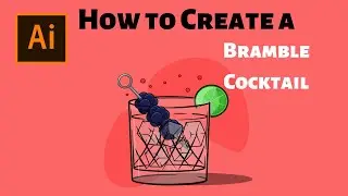 How to Create a Bramble Cocktail | Adobe Illustrator