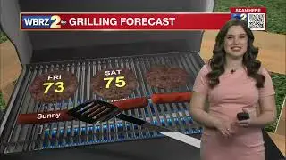 Grilling Forecast! 3/25/22