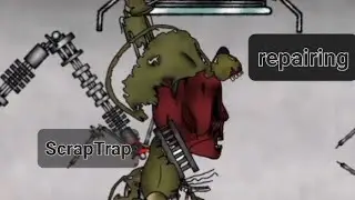 REPAIRING | ScrapTrap | EP.10