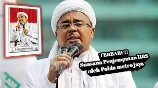 Terbaru!! Suasana Penjemputan Habib Rizieq Syihab oleh Polda metro jaya.