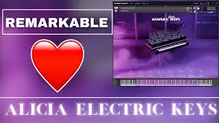 Alicia's Electric Keys Demo | Native Instruments - Stunning