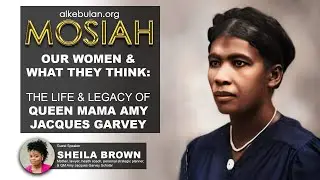 Our Women & What They Think: The Life & Legacy of QM Amy Jacques Garvey