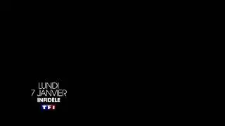 Infidèle ~ Lundi 7 janvier sur TF1